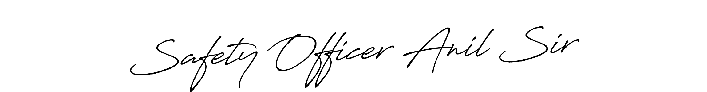 Make a beautiful signature design for name Safety Officer Anil Sir. Use this online signature maker to create a handwritten signature for free. Safety Officer Anil Sir signature style 7 images and pictures png