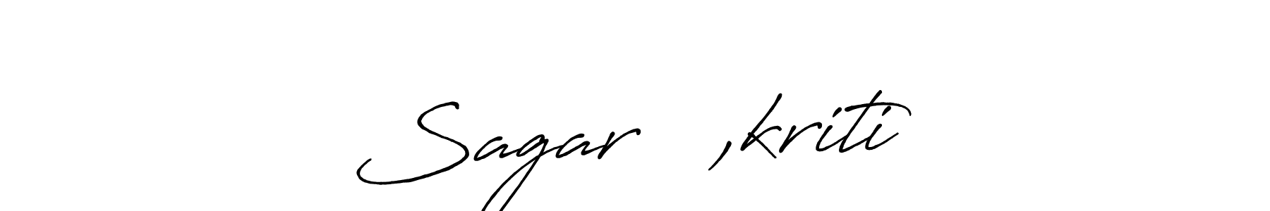 Sagar ❤️,kriti stylish signature style. Best Handwritten Sign (Antro_Vectra_Bolder) for my name. Handwritten Signature Collection Ideas for my name Sagar ❤️,kriti. Sagar ❤️,kriti signature style 7 images and pictures png