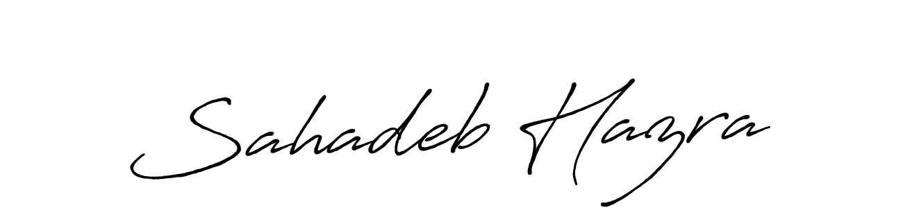 This is the best signature style for the Sahadeb Hazra name. Also you like these signature font (Antro_Vectra_Bolder). Mix name signature. Sahadeb Hazra signature style 7 images and pictures png