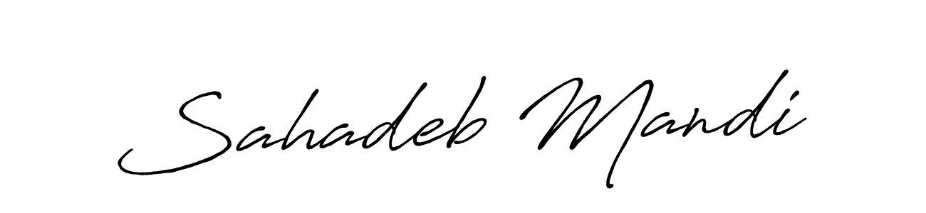 Design your own signature with our free online signature maker. With this signature software, you can create a handwritten (Antro_Vectra_Bolder) signature for name Sahadeb Mandi. Sahadeb Mandi signature style 7 images and pictures png