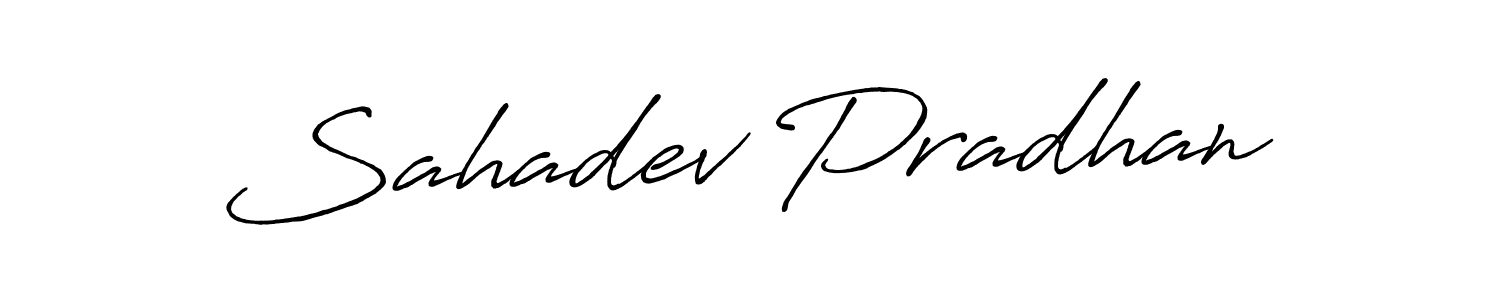 How to make Sahadev Pradhan name signature. Use Antro_Vectra_Bolder style for creating short signs online. This is the latest handwritten sign. Sahadev Pradhan signature style 7 images and pictures png