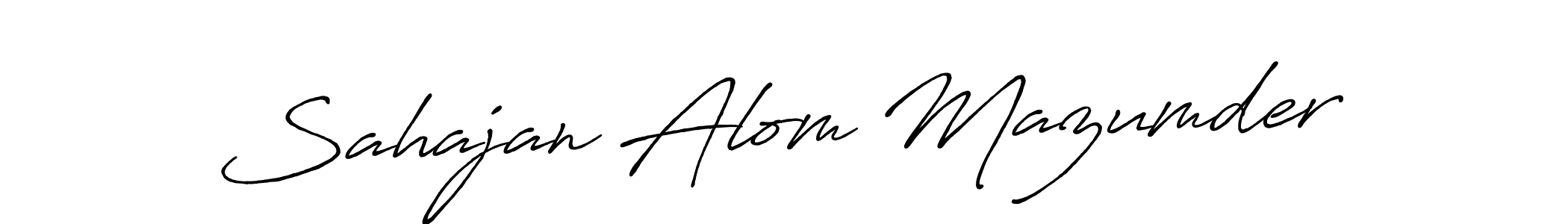 Create a beautiful signature design for name Sahajan Alom Mazumder. With this signature (Antro_Vectra_Bolder) fonts, you can make a handwritten signature for free. Sahajan Alom Mazumder signature style 7 images and pictures png