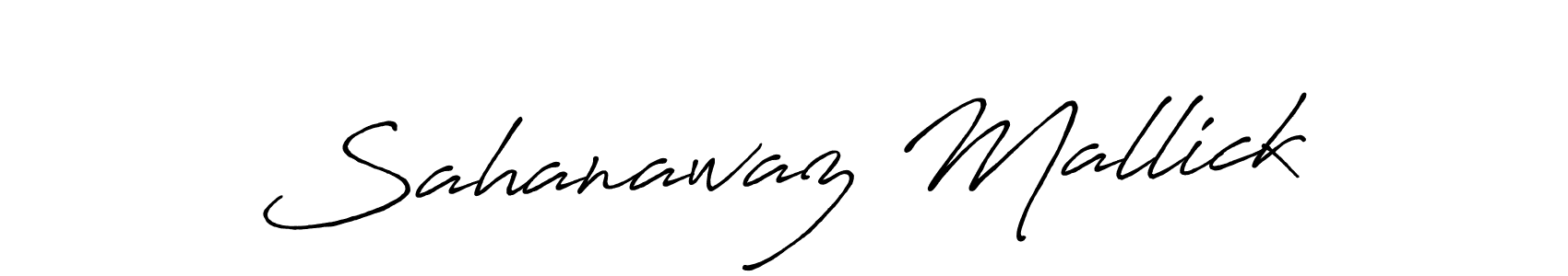 Sahanawaz Mallick stylish signature style. Best Handwritten Sign (Antro_Vectra_Bolder) for my name. Handwritten Signature Collection Ideas for my name Sahanawaz Mallick. Sahanawaz Mallick signature style 7 images and pictures png