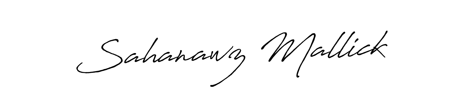 Sahanawz Mallick stylish signature style. Best Handwritten Sign (Antro_Vectra_Bolder) for my name. Handwritten Signature Collection Ideas for my name Sahanawz Mallick. Sahanawz Mallick signature style 7 images and pictures png
