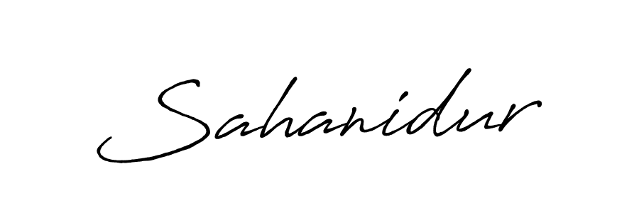 Design your own signature with our free online signature maker. With this signature software, you can create a handwritten (Antro_Vectra_Bolder) signature for name Sahanidur. Sahanidur signature style 7 images and pictures png