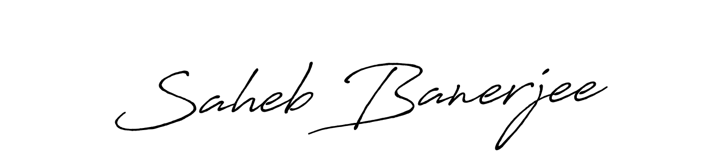 Make a short Saheb Banerjee signature style. Manage your documents anywhere anytime using Antro_Vectra_Bolder. Create and add eSignatures, submit forms, share and send files easily. Saheb Banerjee signature style 7 images and pictures png