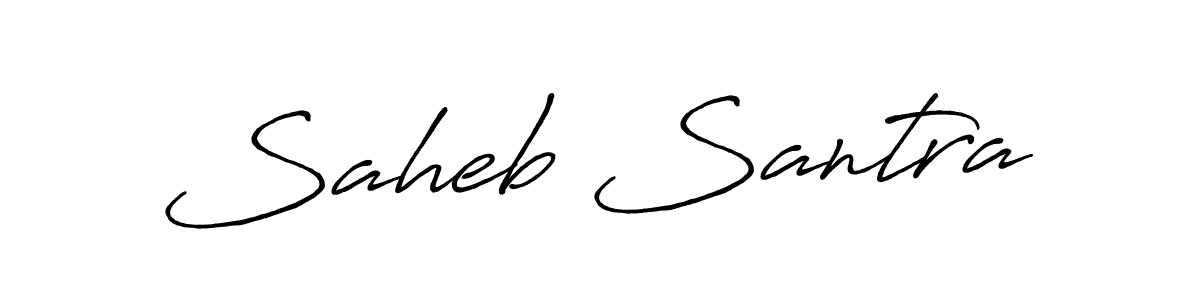 Also You can easily find your signature by using the search form. We will create Saheb Santra name handwritten signature images for you free of cost using Antro_Vectra_Bolder sign style. Saheb Santra signature style 7 images and pictures png