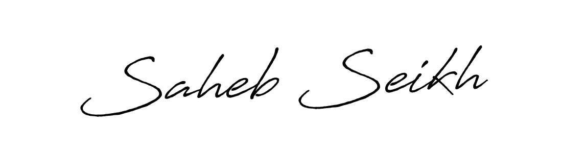 Saheb Seikh stylish signature style. Best Handwritten Sign (Antro_Vectra_Bolder) for my name. Handwritten Signature Collection Ideas for my name Saheb Seikh. Saheb Seikh signature style 7 images and pictures png