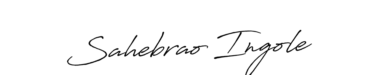 It looks lik you need a new signature style for name Sahebrao Ingole. Design unique handwritten (Antro_Vectra_Bolder) signature with our free signature maker in just a few clicks. Sahebrao Ingole signature style 7 images and pictures png