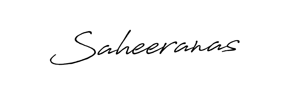 Make a short Saheeranas signature style. Manage your documents anywhere anytime using Antro_Vectra_Bolder. Create and add eSignatures, submit forms, share and send files easily. Saheeranas signature style 7 images and pictures png