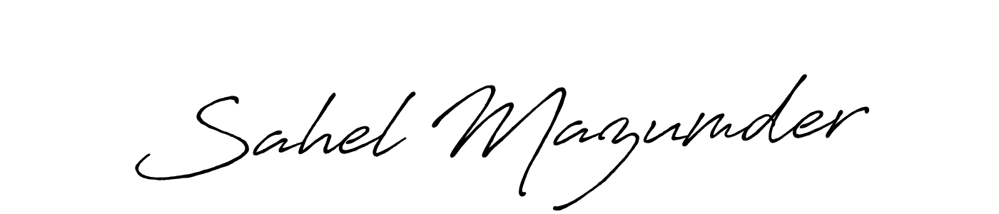 Make a short Sahel Mazumder signature style. Manage your documents anywhere anytime using Antro_Vectra_Bolder. Create and add eSignatures, submit forms, share and send files easily. Sahel Mazumder signature style 7 images and pictures png