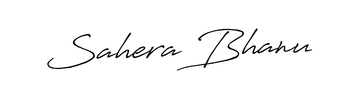 Also we have Sahera Bhanu name is the best signature style. Create professional handwritten signature collection using Antro_Vectra_Bolder autograph style. Sahera Bhanu signature style 7 images and pictures png