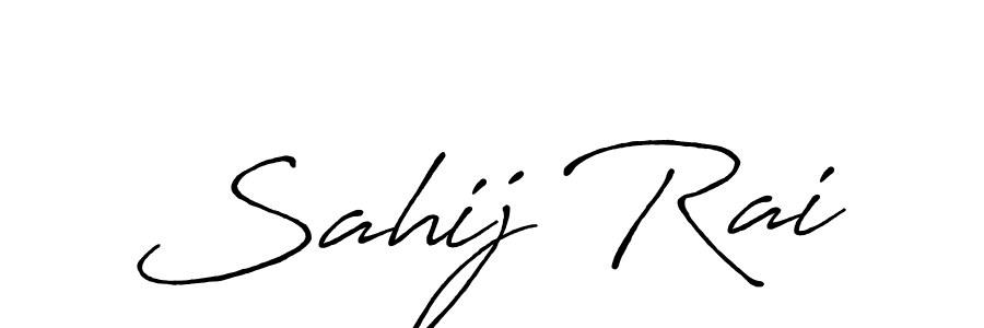 Use a signature maker to create a handwritten signature online. With this signature software, you can design (Antro_Vectra_Bolder) your own signature for name Sahij Rai. Sahij Rai signature style 7 images and pictures png