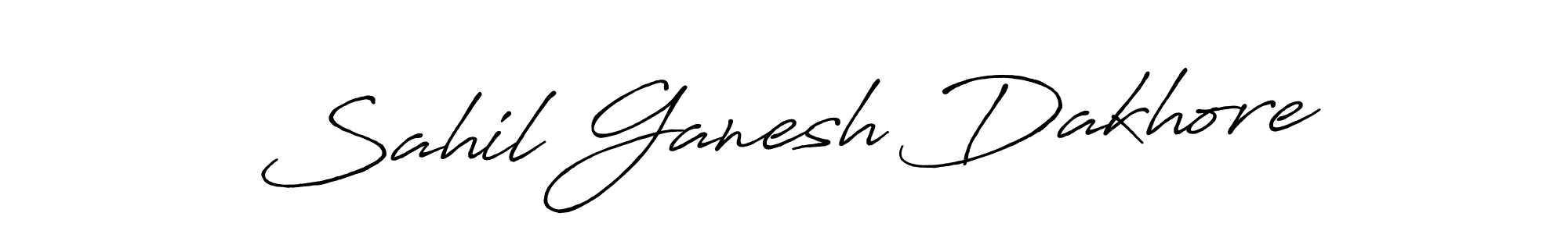 Make a short Sahil Ganesh Dakhore signature style. Manage your documents anywhere anytime using Antro_Vectra_Bolder. Create and add eSignatures, submit forms, share and send files easily. Sahil Ganesh Dakhore signature style 7 images and pictures png