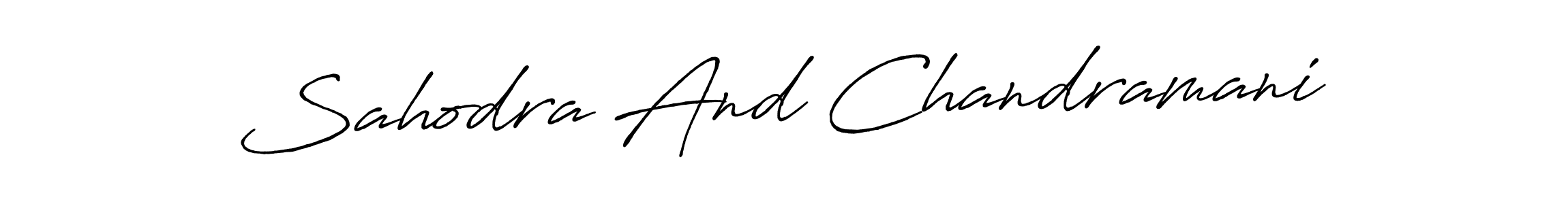 Also You can easily find your signature by using the search form. We will create Sahodra And Chandramani name handwritten signature images for you free of cost using Antro_Vectra_Bolder sign style. Sahodra And Chandramani signature style 7 images and pictures png