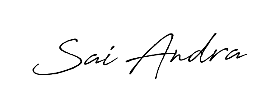 Make a beautiful signature design for name Sai Andra. With this signature (Antro_Vectra_Bolder) style, you can create a handwritten signature for free. Sai Andra signature style 7 images and pictures png