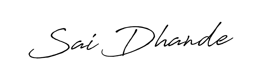 Design your own signature with our free online signature maker. With this signature software, you can create a handwritten (Antro_Vectra_Bolder) signature for name Sai Dhande. Sai Dhande signature style 7 images and pictures png