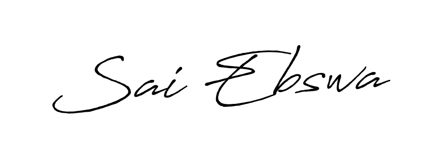 Once you've used our free online signature maker to create your best signature Antro_Vectra_Bolder style, it's time to enjoy all of the benefits that Sai Ebswa name signing documents. Sai Ebswa signature style 7 images and pictures png