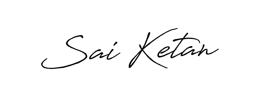 How to make Sai Ketan signature? Antro_Vectra_Bolder is a professional autograph style. Create handwritten signature for Sai Ketan name. Sai Ketan signature style 7 images and pictures png