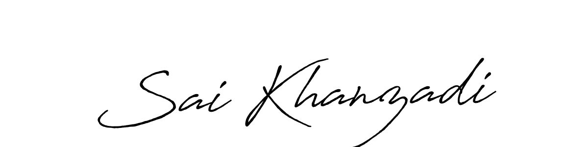 Design your own signature with our free online signature maker. With this signature software, you can create a handwritten (Antro_Vectra_Bolder) signature for name Sai Khanzadi. Sai Khanzadi signature style 7 images and pictures png