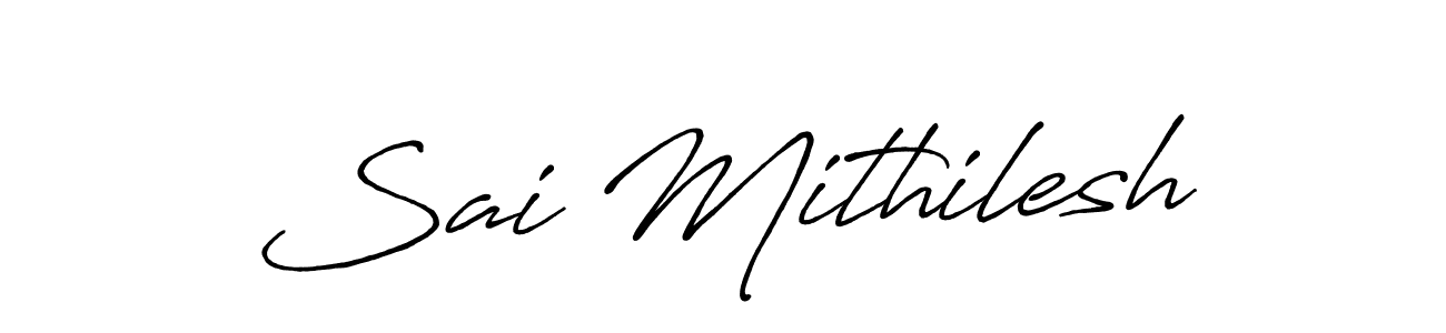 Sai Mithilesh stylish signature style. Best Handwritten Sign (Antro_Vectra_Bolder) for my name. Handwritten Signature Collection Ideas for my name Sai Mithilesh. Sai Mithilesh signature style 7 images and pictures png