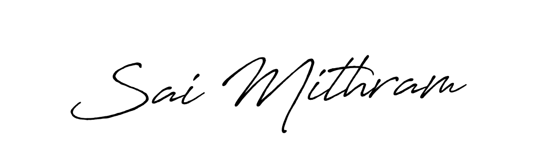 You should practise on your own different ways (Antro_Vectra_Bolder) to write your name (Sai Mithram) in signature. don't let someone else do it for you. Sai Mithram signature style 7 images and pictures png