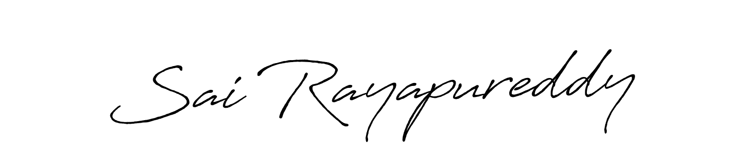 You should practise on your own different ways (Antro_Vectra_Bolder) to write your name (Sai Rayapureddy) in signature. don't let someone else do it for you. Sai Rayapureddy signature style 7 images and pictures png