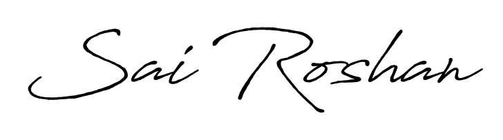 Get an exclusive digital autograph for Sai Roshan. The Antro_Vectra_Bolder typeface captures the charm of real penmanship on paper. Sai Roshan signature style 7 images and pictures png