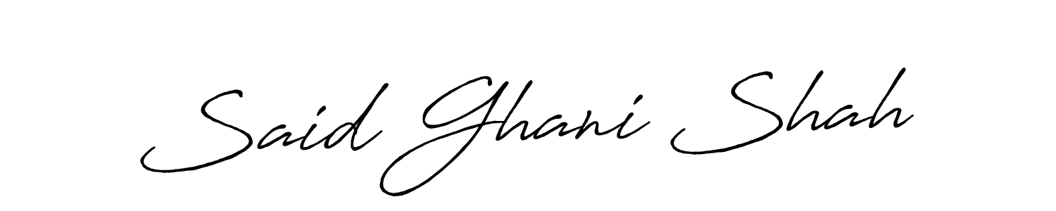 Once you've used our free online signature maker to create your best signature Antro_Vectra_Bolder style, it's time to enjoy all of the benefits that Said Ghani Shah name signing documents. Said Ghani Shah signature style 7 images and pictures png