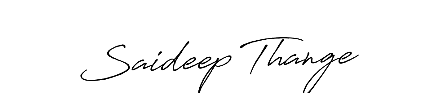 Similarly Antro_Vectra_Bolder is the best handwritten signature design. Signature creator online .You can use it as an online autograph creator for name Saideep Thange. Saideep Thange signature style 7 images and pictures png