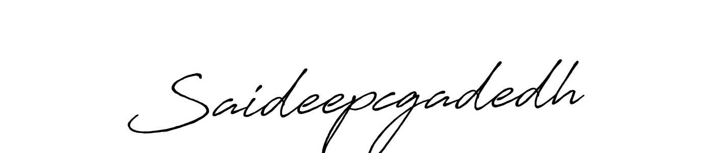 You should practise on your own different ways (Antro_Vectra_Bolder) to write your name (Saideepcgadedh) in signature. don't let someone else do it for you. Saideepcgadedh signature style 7 images and pictures png