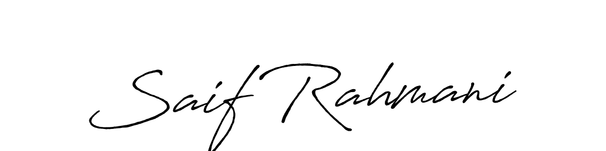 Design your own signature with our free online signature maker. With this signature software, you can create a handwritten (Antro_Vectra_Bolder) signature for name Saif Rahmani. Saif Rahmani signature style 7 images and pictures png