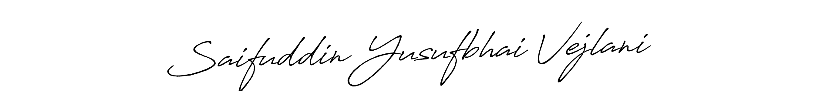 It looks lik you need a new signature style for name Saifuddin Yusufbhai Vejlani. Design unique handwritten (Antro_Vectra_Bolder) signature with our free signature maker in just a few clicks. Saifuddin Yusufbhai Vejlani signature style 7 images and pictures png