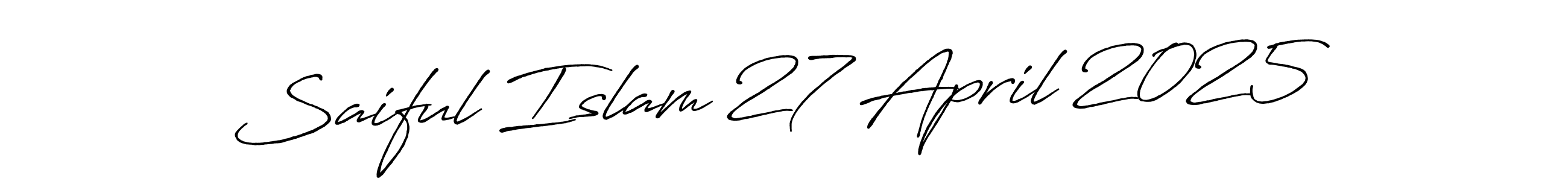 How to make Saiful Islam 27 April 2025 signature? Antro_Vectra_Bolder is a professional autograph style. Create handwritten signature for Saiful Islam 27 April 2025 name. Saiful Islam 27 April 2025 signature style 7 images and pictures png