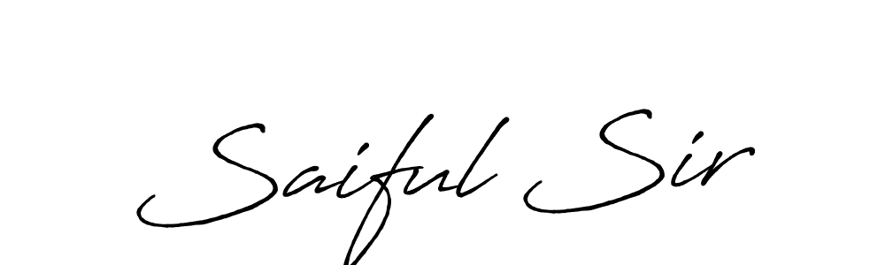 You should practise on your own different ways (Antro_Vectra_Bolder) to write your name (Saiful Sir) in signature. don't let someone else do it for you. Saiful Sir signature style 7 images and pictures png