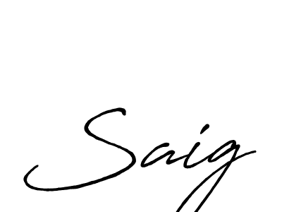 You should practise on your own different ways (Antro_Vectra_Bolder) to write your name (Saig) in signature. don't let someone else do it for you. Saig signature style 7 images and pictures png