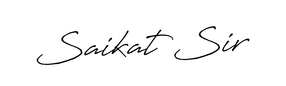 Make a beautiful signature design for name Saikat Sir. With this signature (Antro_Vectra_Bolder) style, you can create a handwritten signature for free. Saikat Sir signature style 7 images and pictures png