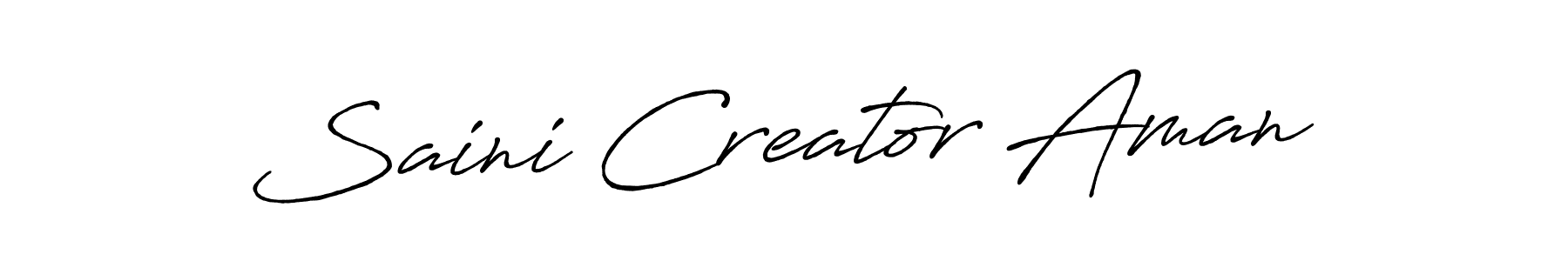 Create a beautiful signature design for name Saini Creator Aman. With this signature (Antro_Vectra_Bolder) fonts, you can make a handwritten signature for free. Saini Creator Aman signature style 7 images and pictures png