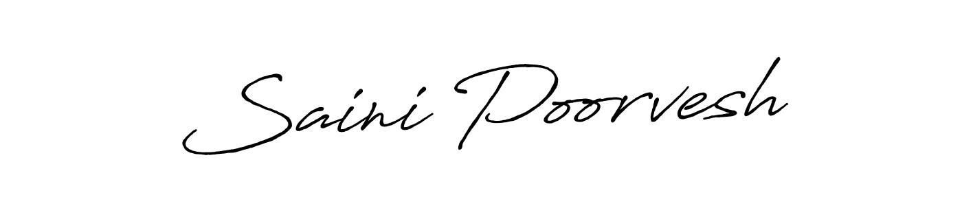 Make a beautiful signature design for name Saini Poorvesh. With this signature (Antro_Vectra_Bolder) style, you can create a handwritten signature for free. Saini Poorvesh signature style 7 images and pictures png