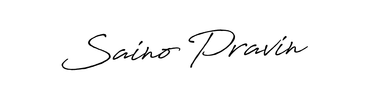 Use a signature maker to create a handwritten signature online. With this signature software, you can design (Antro_Vectra_Bolder) your own signature for name Saino Pravin. Saino Pravin signature style 7 images and pictures png