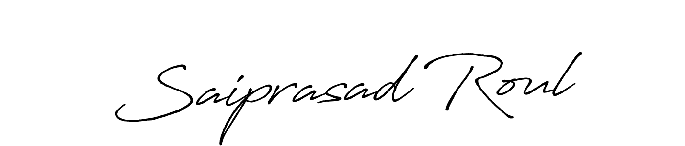 You should practise on your own different ways (Antro_Vectra_Bolder) to write your name (Saiprasad Roul) in signature. don't let someone else do it for you. Saiprasad Roul signature style 7 images and pictures png