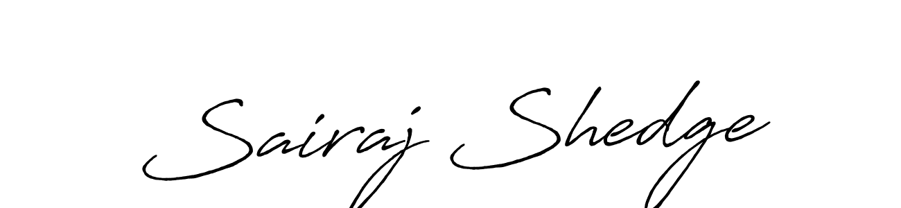 Make a beautiful signature design for name Sairaj Shedge. Use this online signature maker to create a handwritten signature for free. Sairaj Shedge signature style 7 images and pictures png