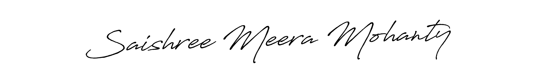 Make a short Saishree Meera Mohanty signature style. Manage your documents anywhere anytime using Antro_Vectra_Bolder. Create and add eSignatures, submit forms, share and send files easily. Saishree Meera Mohanty signature style 7 images and pictures png