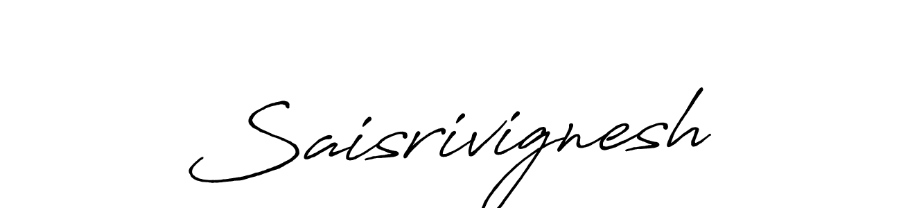 Make a beautiful signature design for name Saisrivignesh. With this signature (Antro_Vectra_Bolder) style, you can create a handwritten signature for free. Saisrivignesh signature style 7 images and pictures png