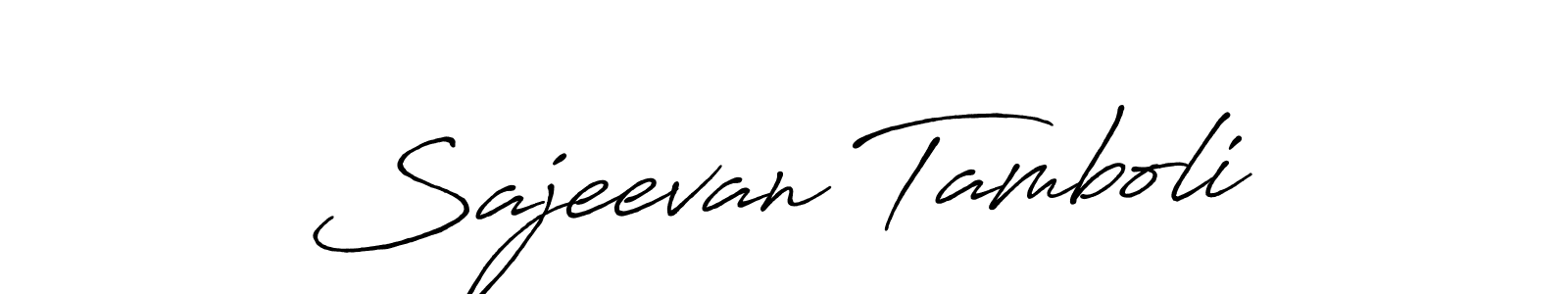 You should practise on your own different ways (Antro_Vectra_Bolder) to write your name (Sajeevan Tamboli) in signature. don't let someone else do it for you. Sajeevan Tamboli signature style 7 images and pictures png