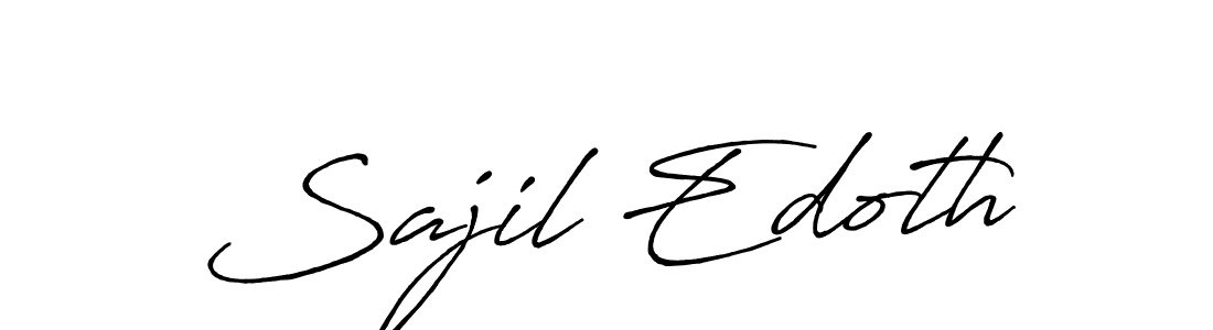 You should practise on your own different ways (Antro_Vectra_Bolder) to write your name (Sajil Edoth) in signature. don't let someone else do it for you. Sajil Edoth signature style 7 images and pictures png