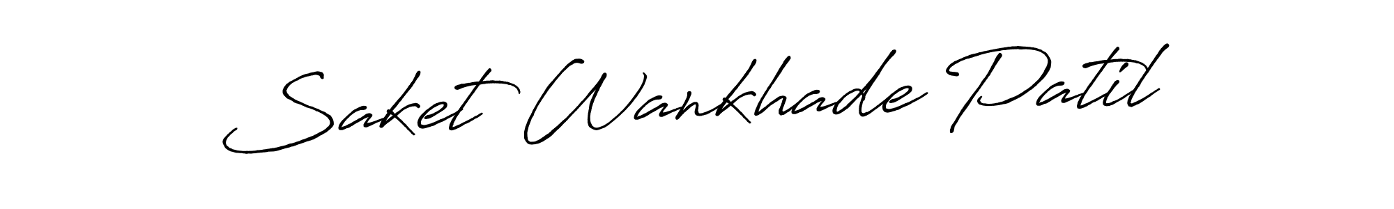 Create a beautiful signature design for name Saket Wankhade Patil. With this signature (Antro_Vectra_Bolder) fonts, you can make a handwritten signature for free. Saket Wankhade Patil signature style 7 images and pictures png