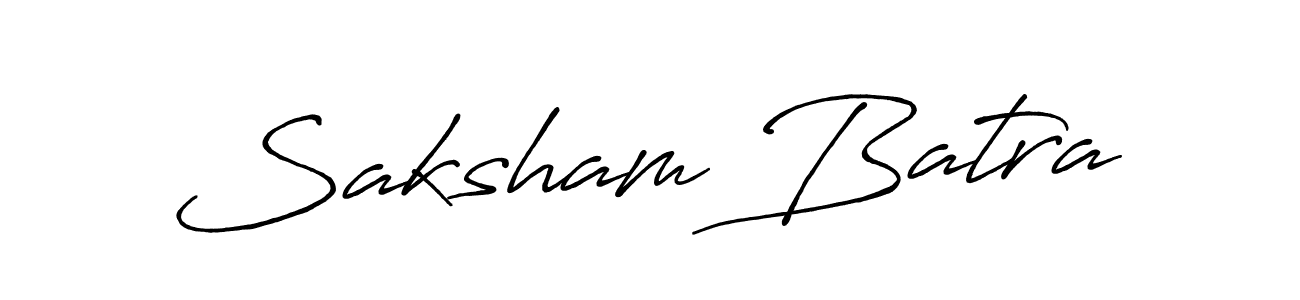 Make a short Saksham Batra signature style. Manage your documents anywhere anytime using Antro_Vectra_Bolder. Create and add eSignatures, submit forms, share and send files easily. Saksham Batra signature style 7 images and pictures png