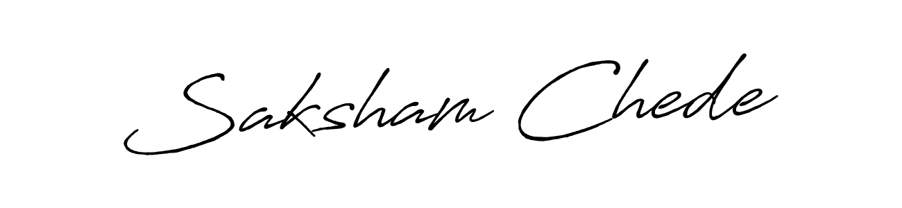 Make a beautiful signature design for name Saksham Chede. With this signature (Antro_Vectra_Bolder) style, you can create a handwritten signature for free. Saksham Chede signature style 7 images and pictures png