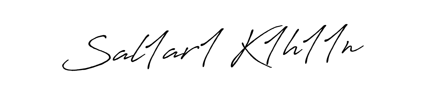 Create a beautiful signature design for name Sal1ar1 K1h11n. With this signature (Antro_Vectra_Bolder) fonts, you can make a handwritten signature for free. Sal1ar1 K1h11n signature style 7 images and pictures png